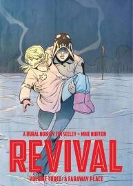 Revival A Faraway Place 第3冊(cè) Tim Seeley 漫畫(huà)下載