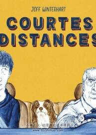 Courtes Distances 漫畫 百度網(wǎng)盤下載