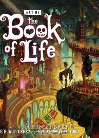 生命之書 The Art of the Book of Life 動畫電影藝術(shù)設(shè)定原畫集百度云下載