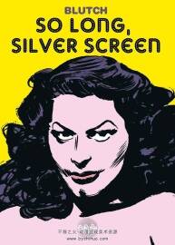 So long, Silver Screen 一冊 Blutch 漫畫下載