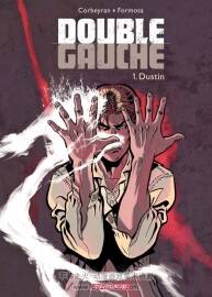 《Double gauche》1-3册 Corbeyran & Formosa