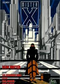 Mister X. The definitive collection 全一冊 P. Rivoche - Dean Motter - Gilbert Herna