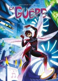 La Guêpe - Irrésistible 全一冊 Jeremy Whitley - Laurence Belingard - Elsa Charretie
