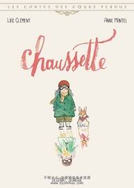 Les Contes Des Coeurs Perdus Chaussette 一冊 Anne Montel 漫畫下載
