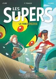 Les Supers 第2册 Lydia Fontaine Ferron 漫画下载