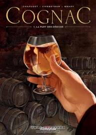 Cognac 1-2冊 Jean-Charles Chapuzet - éric Corbeyran - Luc Brahy