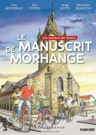 Une Aventure Des Quatre 第1冊 Le Manuscrit De Morhange 漫畫 網(wǎng)盤下載