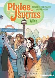 Pixies of the Sixties: Ailith 一冊 Julie Maroh 漫畫下載