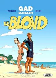Le blond 1 - 2 全一冊(cè) Gad Elmaleh - Bastien Pasquier - Spoon 法語(yǔ)歐美漫畫下載