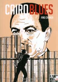 Cairo Blues 全一册 Pino Creanza - Riccardo Zanini - Elettra Stamboulis Bárbara Azao