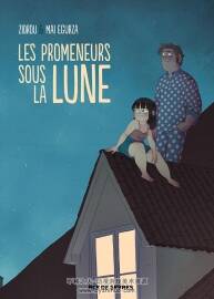 《Les promeneurs sous la Lune》全一册 Zidrou & Mai Erguza