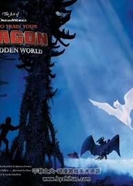 The Art of How to Train Your Dragon - The Hidden World  馴龍高手動(dòng)畫藝術(shù)設(shè)定資料畫集