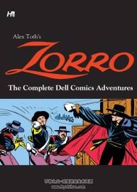 佐罗合集Zorro-The Complete Dell Comics Adventure- (Alex Toth)(2015) 百度云下载