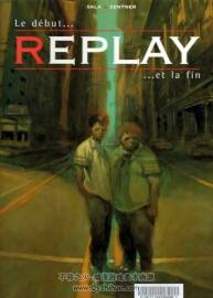 《Replay》1-3册 Zentner & Sala
