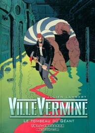 VilleVermine 第3册 Le Tombeau Du Géant 漫画下载