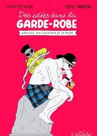 Des idées dans la garde-robe : Grosse philosophie de la mode全一冊(cè)Juliette Ihler -