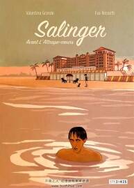 Salinger : Avant L'Attrape-coeurs 全一冊(cè) Eva Rossetti - Valentina Grande - Marie Gi
