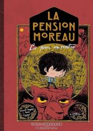 La Pension Moreau - La Peur au Ventre 第2册 Marc Lizano 手绘卡通法语漫画