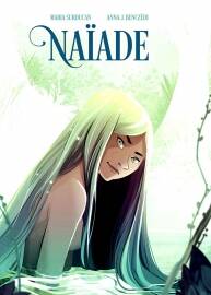 Naïade 全一册 Anna-J Benczédi - Maria Surducan - Ioana Dragomirescu 奇幻风彩色漫画下载