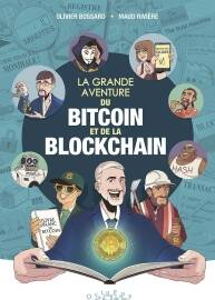 La Grande aventure du bitcoin et de la blockchain 一册 Olivier Bossard 漫画下载