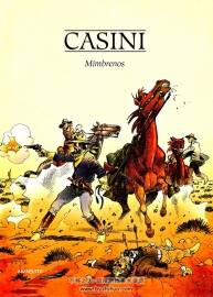 Mimbrenos 全一册 Stefano Casini - Michel Jans  西部牛仔题材漫画