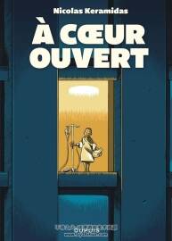 à Coeur Ouvert Nicolas Keramidas 漫畫下載