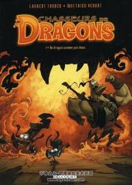 《Chasseurs de Dragons》第一册 Laurent Turner & Matthieu Venant