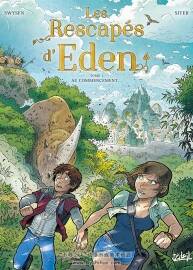 Les Rescapés d'Eden 第1冊 Hugo Poupelin - Bernard Swysen - Siteb 法語