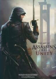 刺客信條5：大革命 Assassins Creed Ⅴ UNITY 藝術設定集