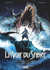 La voie du sabre 1-2册 La voie du sabre - Jean-Paul Fernandez - Federico Ferniani