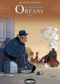 Il Treno degli Orfani 第8冊 Philippe Charlot 漫畫下載