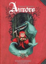 《Aurore》全一册 Enrique Fernandez