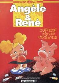 Angèle & René - Copains Comme Cochons 第1册 Curd Ridel 儿童法语漫画
