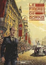 Le Frère de Göring - L'Ogre et le chevalier 第1册 Arnaud Le Gouëfflec - Steven Lej