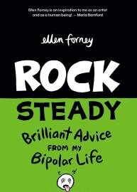 Rock Steady Brilliant Advice From My Bipolar Life Ellen Forney 漫畫下載