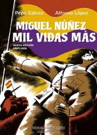 Miguel Nú?ez Mil vidas más Pepe Gálvez 漫畫下載