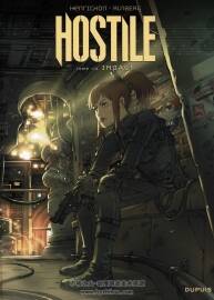 《Hostile》第一册 Runberg & Henrichon