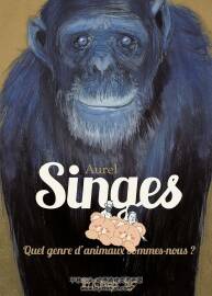 Singes 一册 Aurel 漫画下载