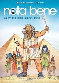 Nota Bene 第4册 La Mythologie Égyptienne 漫画 百度网盘下载