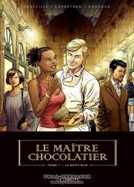 Le Maître Chocolatier 第一册 Gourdon Bénédicte - Corbeyran Eric - Chetville