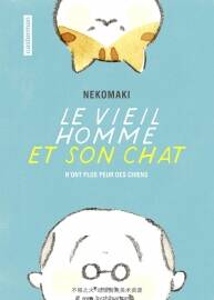 Le vieil homme et son chat 第一冊(cè) Nekomaki - Ryoko Sekiguchi - Wladimir Labaere