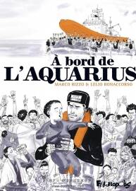 A Bord de L'Aquarius 全一册 Marco Rizzo - Lelio Bonaccorso 手绘风法语漫画