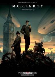 Moriarty  Empire mécanique 1/2 第一册 Fred Duval - Jean-Pierre Pécau - Scarlett - S