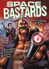 Space Bastards Auf Liefern und Tod! 一冊(cè) Eric Peterson 漫畫下載