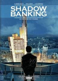 Shadow Banking 1-2冊 Corbeyran - Frédéric Bagarry - éric Chabbert  法語彩色漫畫