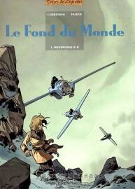 《Fond du Monde》1-6册 Corbeyran & Falque
