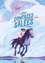 Les Contrées Salées 一册 Hope Larson 漫画下载