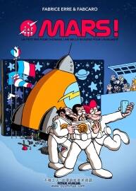 Mars ! : Un petit pas pour l'homme, une belle entorse pour l'humanité 全一册 Fabric