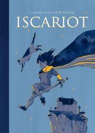 Iscariot 全一册 S.M. Vidaurri