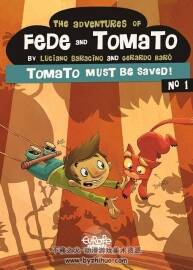 The Adventures Of Fede And Tomato 第1册 Luciano Saracino 漫画下载